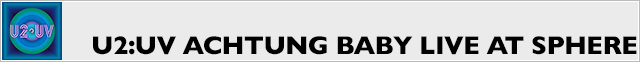 u2uv_achtung_baby_live_at_sphere