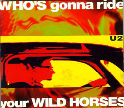 Who's Gonna Ride Your Wild Horses Limited Edition CD Version Front Sleeve